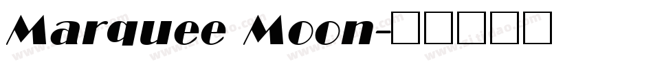 Marquee Moon字体转换